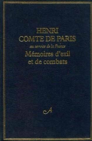 Mémoires exil de - et,