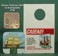 Huilor Dulcine 1963, tôle vernie, le Redoutable 1798, en sachet GM ouvert