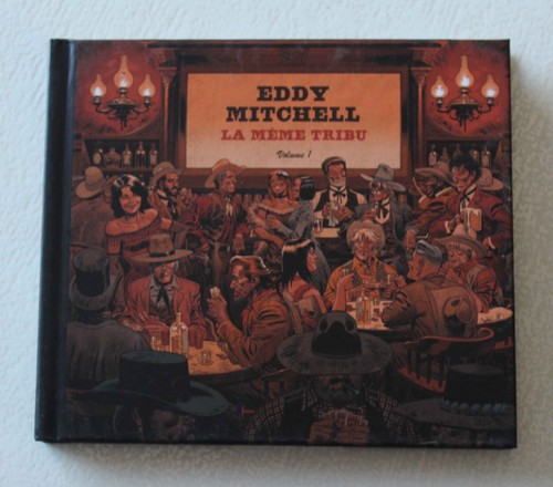 Eddy mitchell même tribu - mitchell,