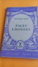 LIVRE DE POCHE CLASSIQUE  LAROUSSE  BAUDELAIRE  PAGES CHOISIES