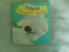 titane et l escargot rapide -