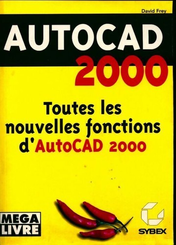 Autocad 2000 toutes - 2000., les