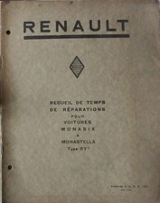 1931 RENAULT MONASIX MONASTELLA   TYPE RY3 RECUEIL DE TEMPS DE REPARATION
