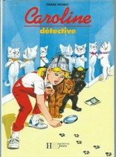TIRAGE 1992 + PIERRE PROBST + RARE DÉDICACE : CAROLINE DÉTECTIVE