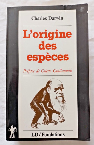 Origine des espèces par - des,