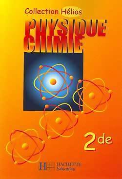 Physique chimie seconde - seconde,