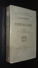AVENTURES ET EMBUSCADES - HISTOIRE D'UNE COLONISATION AU BRÉSIL - 1883 - ENVOI