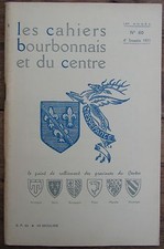 LES CAHIERS BOURBONNAIS ET DU CENTRE N° 60 1971