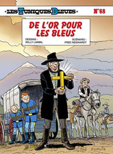 BD LES TUNIQUES BLEUES - TOME 68, DE L' OR POUR LES BLEUS / LAMBIL, EO DUPUIS