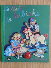 Le Noël de Bibiche par Blanchard collection Coquelicot