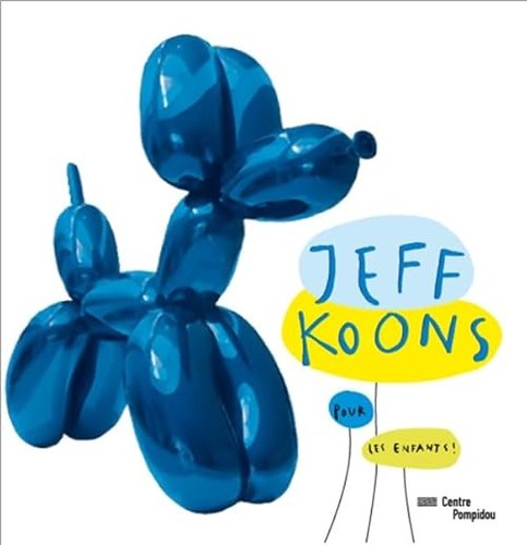 Jeff koons pour les - jeff, enfants