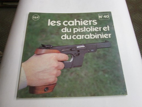 Les cahiers pistolier - les, du