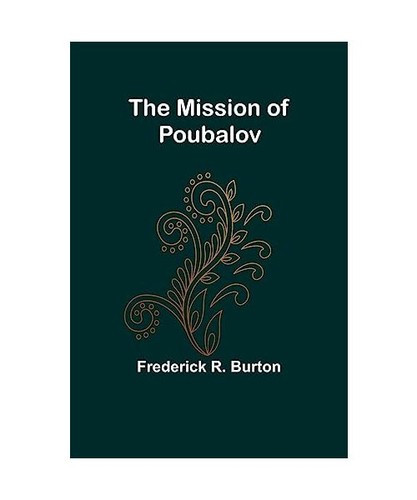 The mission poubalov - the, of