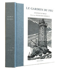 LE BRAZ Anatole. Le gardien du feu. Illustrations de Mathurin MEHEUT