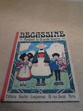 Livre Bécassine   "Pendant la