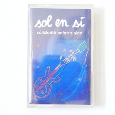 K7 CASSETTE AUDIO SOL EN SI SOLIDARITE ENFANTS SIDA COMPILATION