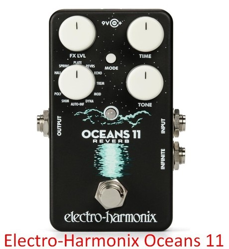 Electro harmonix oceans - electro-harmonix, 11