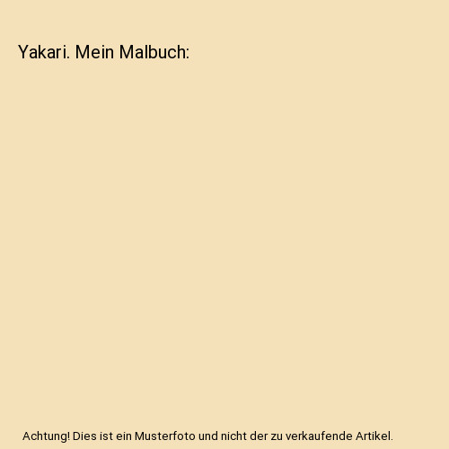 Yakari mein malbuch - mein,