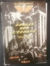 Orages sur l'Europe 1914 -