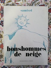 Bonshommes de Neige SAMIVEL