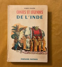 Contes et légendes de l’Inde F. Nathan 1976 Robert Fougère