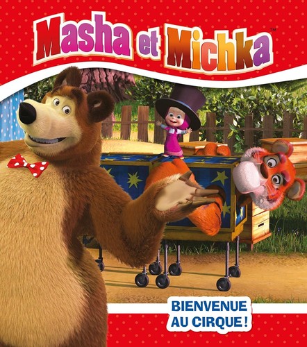 Masha michka bienvenue - ,