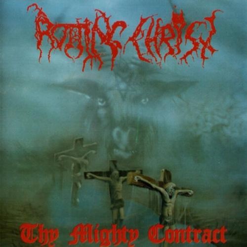 Rotting christ thy mighty - christ,