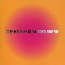 Coke Machine Glow [Reissue] by