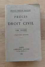 Précis de Droit Civil Tome troisième Dalloz 1938 [5e édition]