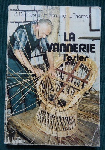Vannerie tome l osier - "la, vannerie.
