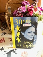 LIVRE NEUF 30 ANS AVEC LES