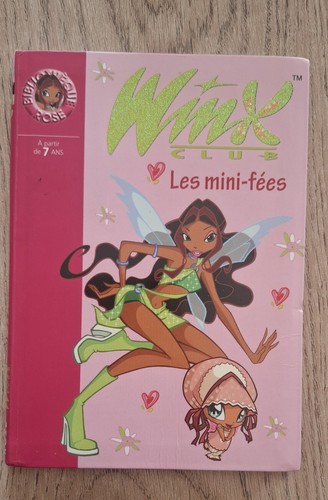 Winx club les mini fées - winx,
