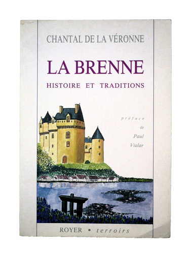 Brenne histoire et - la,