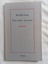 Une fois, un jour. Erri de