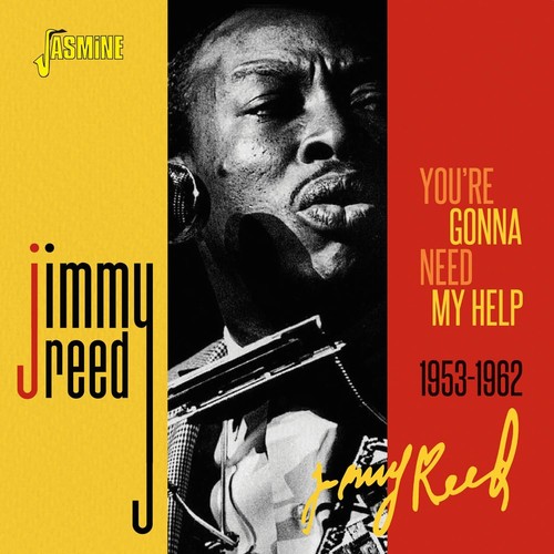 Jimmy reed you - –, you’re