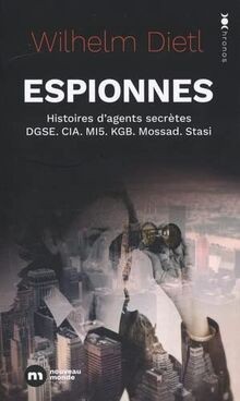 Espionnes histoires dagents - espionnes:,