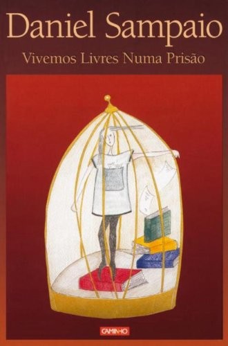 Daniel sampaio vivemos livres - daniel,