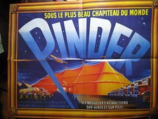 FASCICULE  10 CIRQUE PINDER   AFFICHE LE PLUS GRAND CHAPITEAU DU MONDE