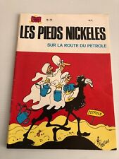 Fev20 ---  LES  PIEDS NICKELÉS   N°  73  sur la route du pétrole