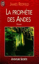La prophétie des Andes -