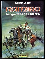 RAMIRO  T 4  LES  GARDIENS  DU  BIERZO    VANCE     EO