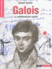 Galois : Le mathématicien