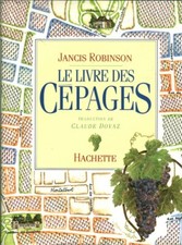 Livre le livre des cépages Jancis Robinson éditions Hachette 1991 book