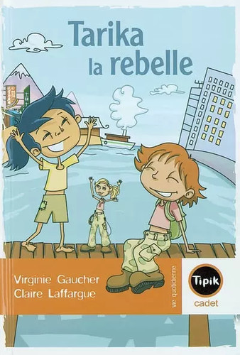 Tarika rebelle virginie - la, rebelle,