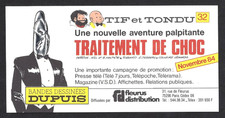 WILL / DESBERG - TIF & TONDU 32 (MAGNIFIQUE BILLET PROMOTION JOURNALISTES) NEUF