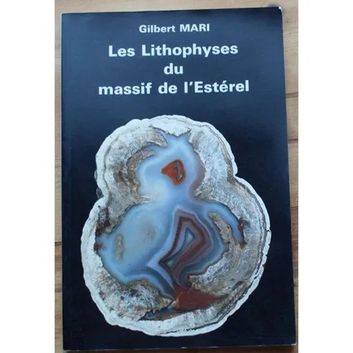 Les lithophyses massif de - les,