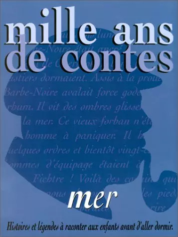 Mille ans contes mer - contes,