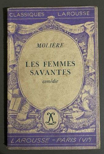 Molière les femmes savantes - molière:, savantes/