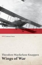 Theodore MacFar Wings of War -