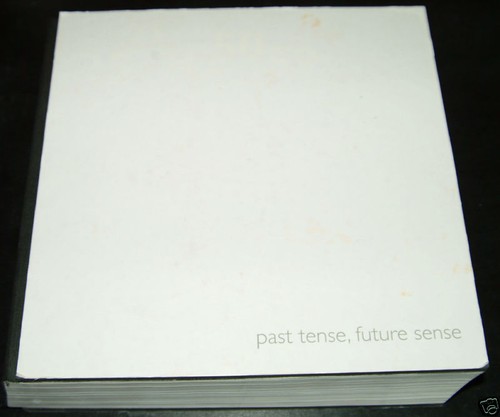 Past tense future - tense,, sense